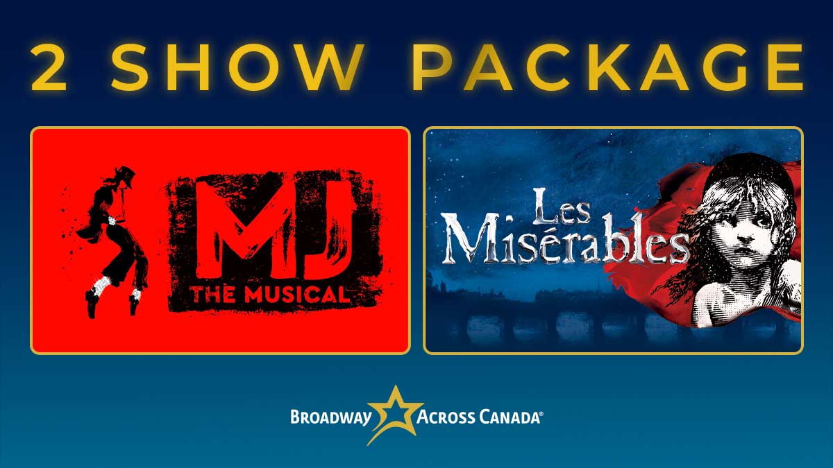 MJ The Musica and Les Miserables two show package in Winnipeg at Centennial Concert Hall.